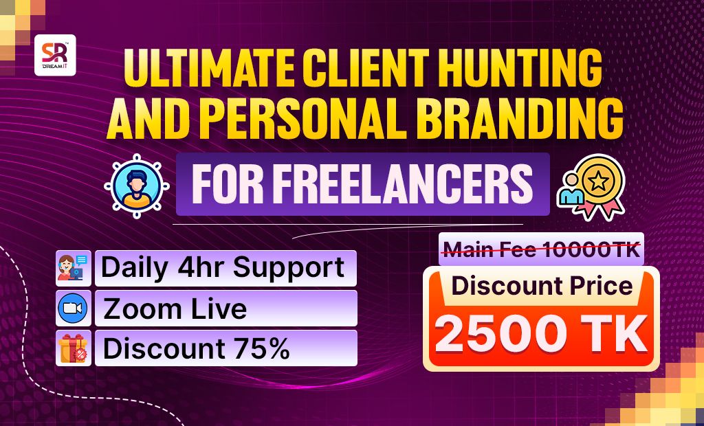 Ultimate Client Hunting and Personal Branding for Freelancers